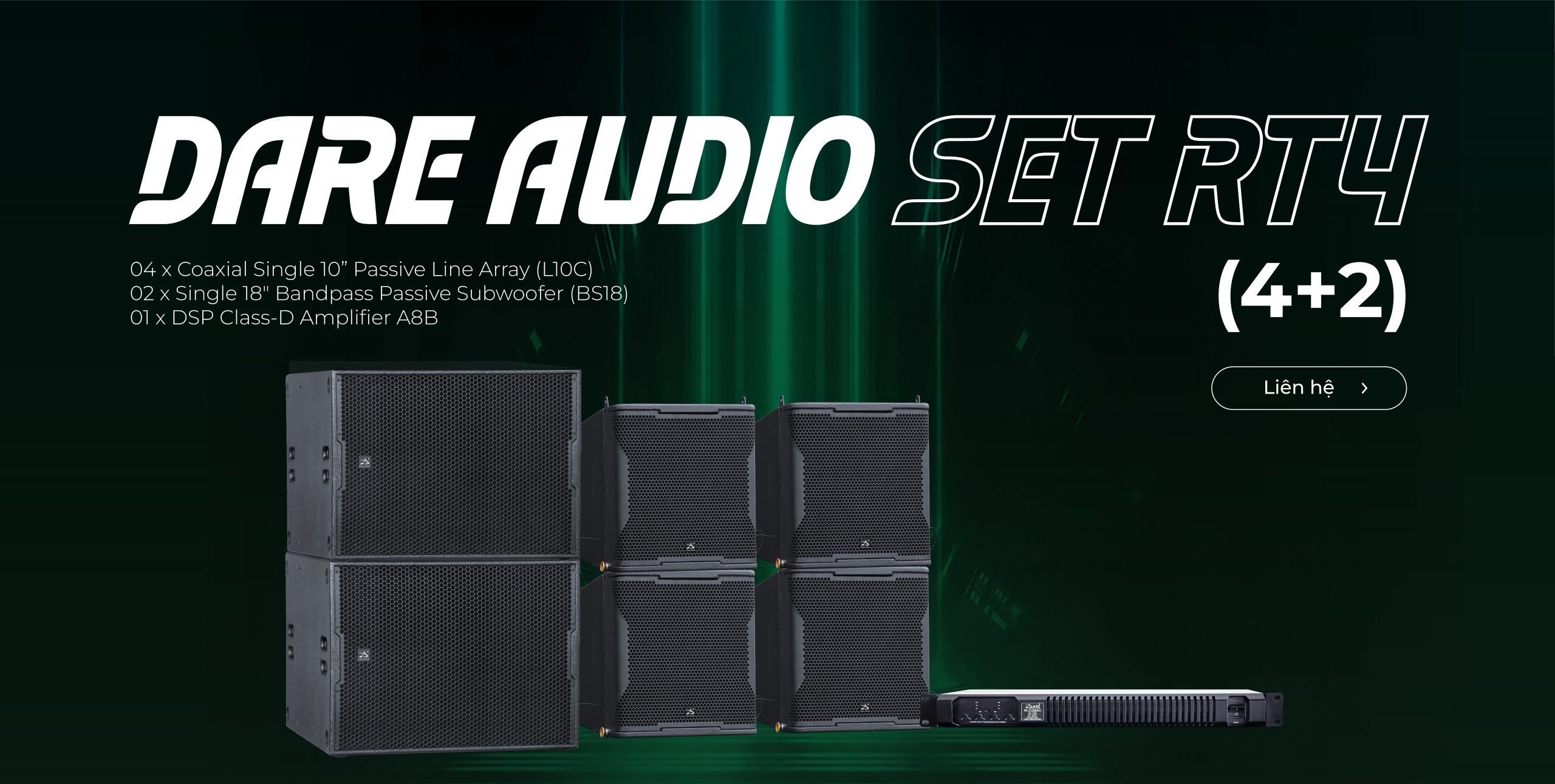 hệ thống loa sự kiện RT4 (4+2) - Dare Audio