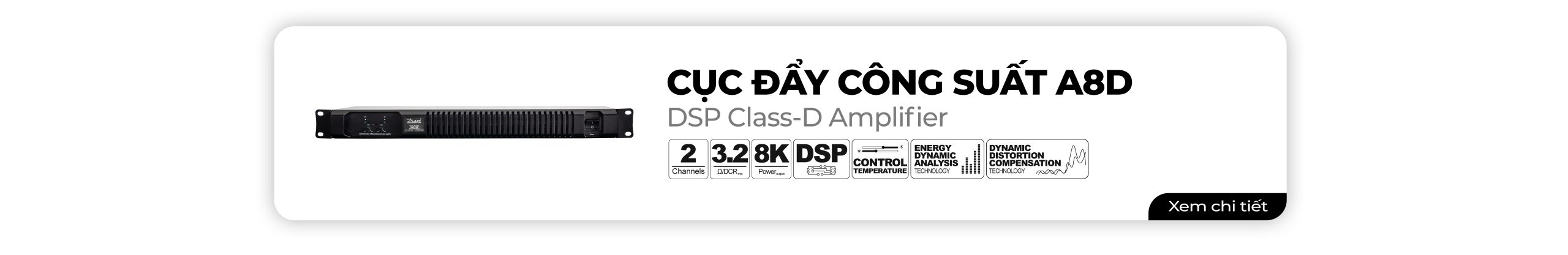 Cục Đẩy Công Suất A8D- Set Loa Dare RT6 8+4