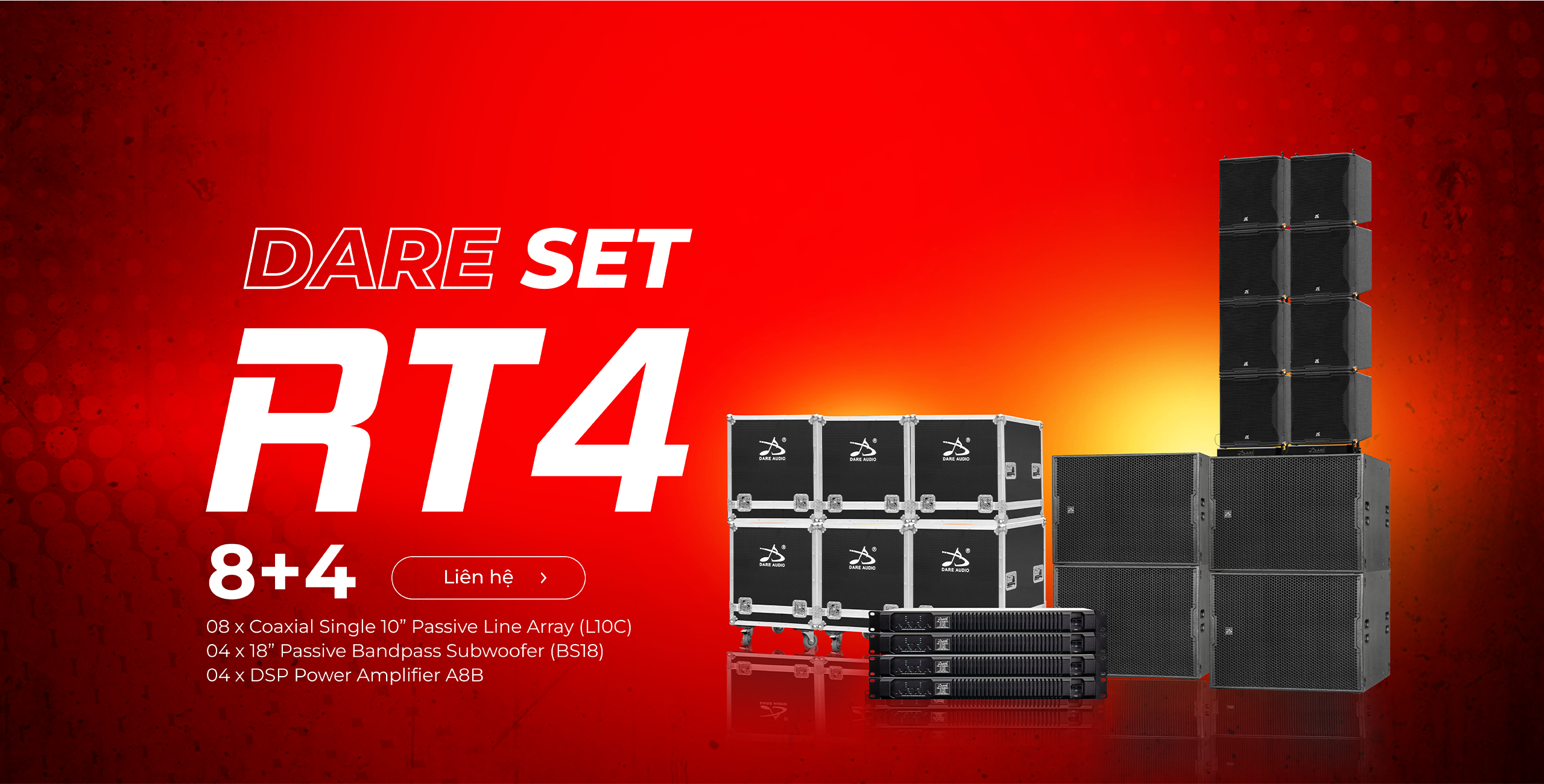 Âm Thanh Hội Trường Dare Audio RT4 (8+4)